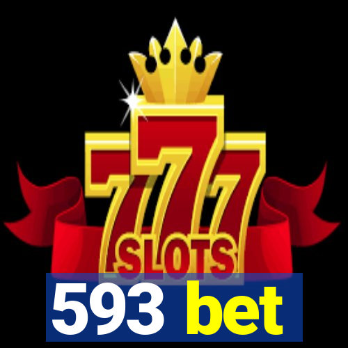 593 bet